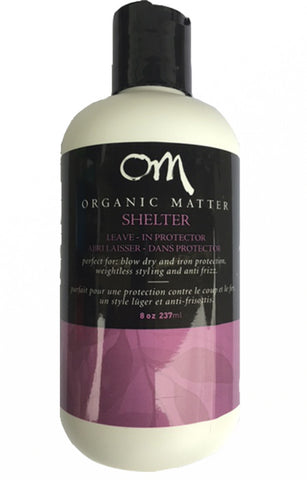 Organic Matter Shelter Leave-In Protector